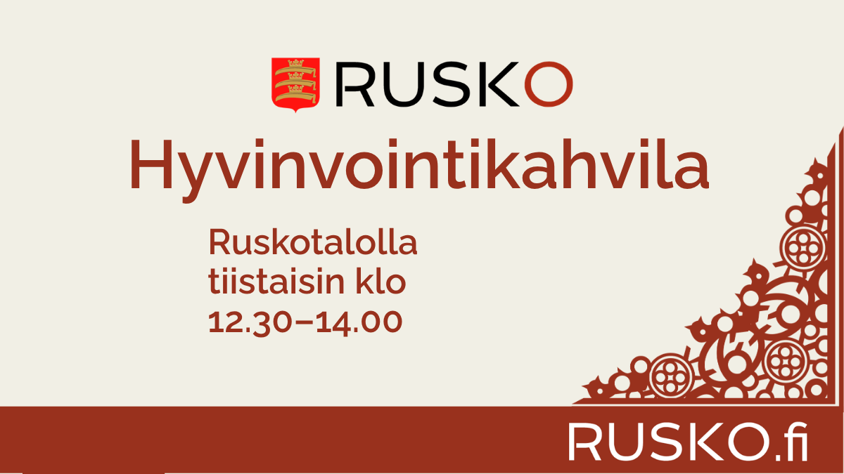 Hyvinvointikahvila Ruskotalolla tiistaisin 12.30-14.00